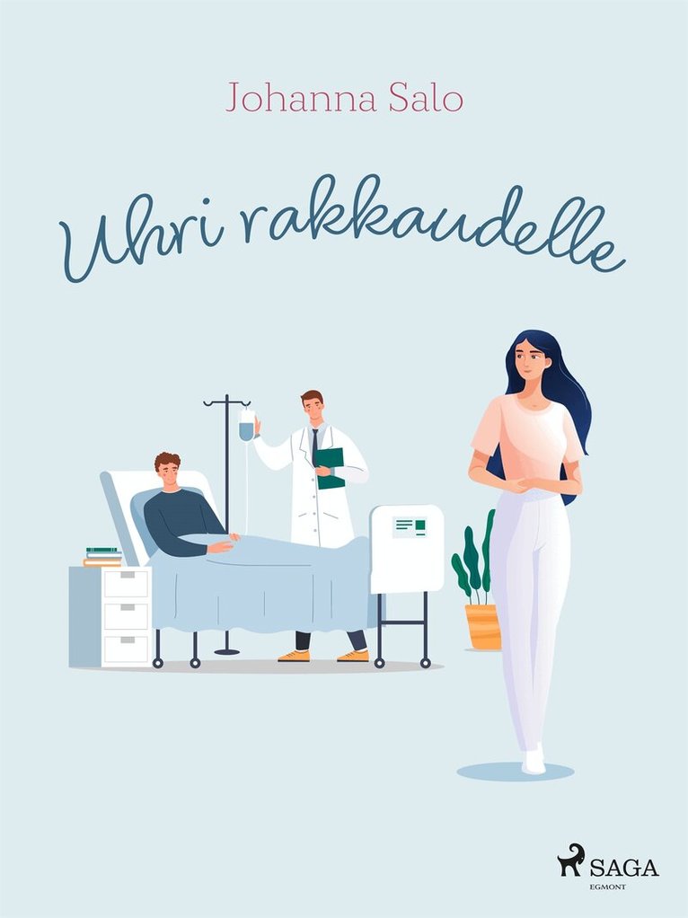 Johanna Salo - Uhri rakkaudelle, E-bok