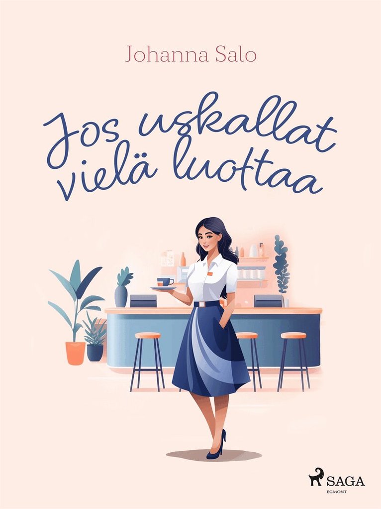 Johanna Salo - Jos uskallat vielä luottaa, E-bok