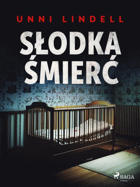 Unni Lindell - Słodka śmierć, E-bok