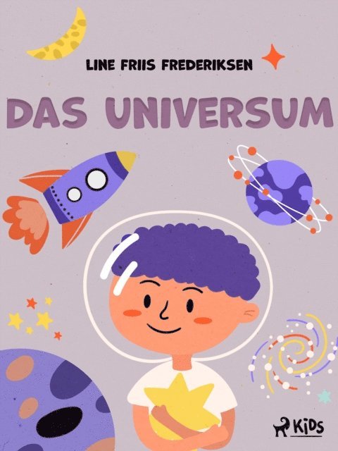 Line Friis Frederiksen - Das Universum, E-bok