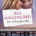 Om s bara fr idag
