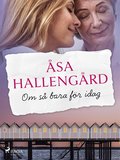 Om s bara fr idag