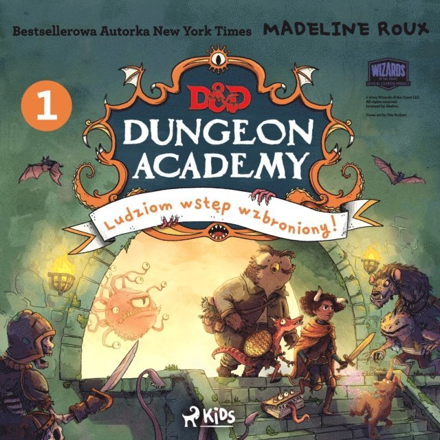 Roux, Kowalska - Dungeons & Dragons. Dungeon Academy 1: Ludziom wstęp wzbroniony!, Ljudbok