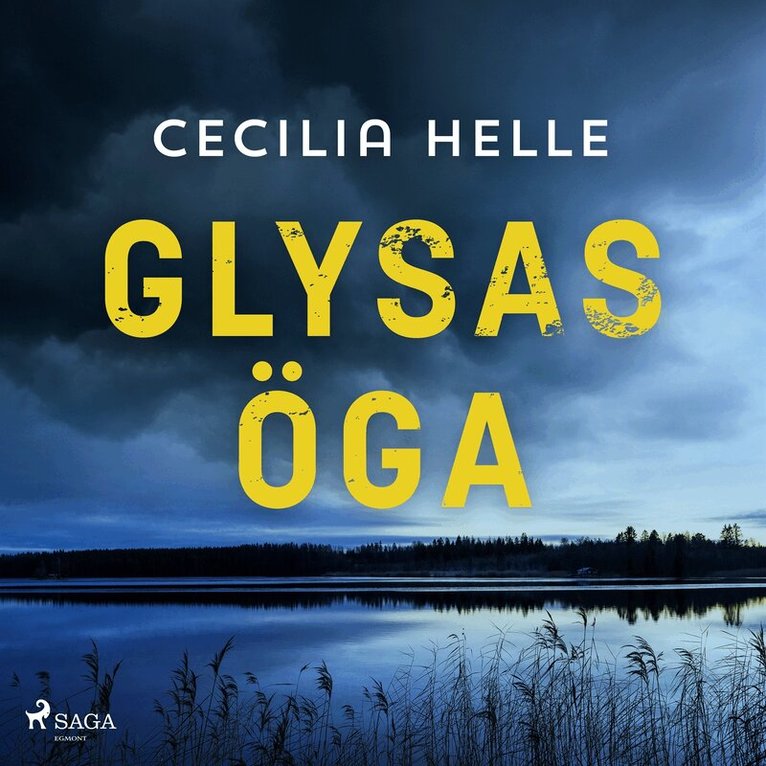 Cecilia Helle - Glysas öga, Ljudbok