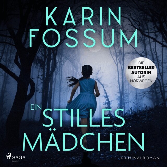Karin Fossum - Ein stilles Madchen, Ljudbok