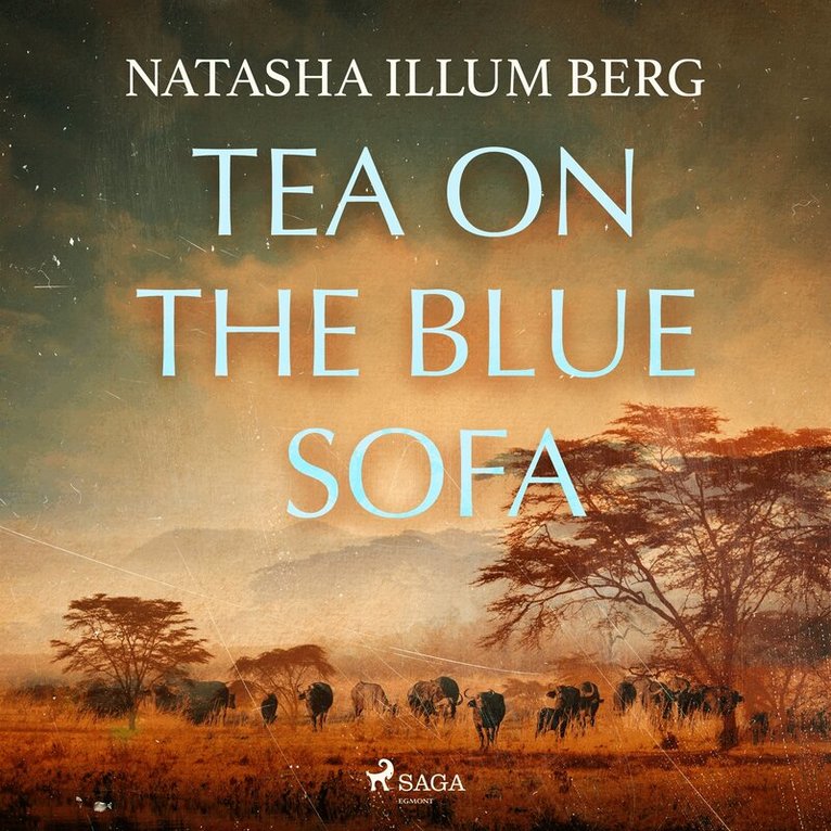 Natasha Illum Berg - Tea on the Blue Sofa, Ljudbok