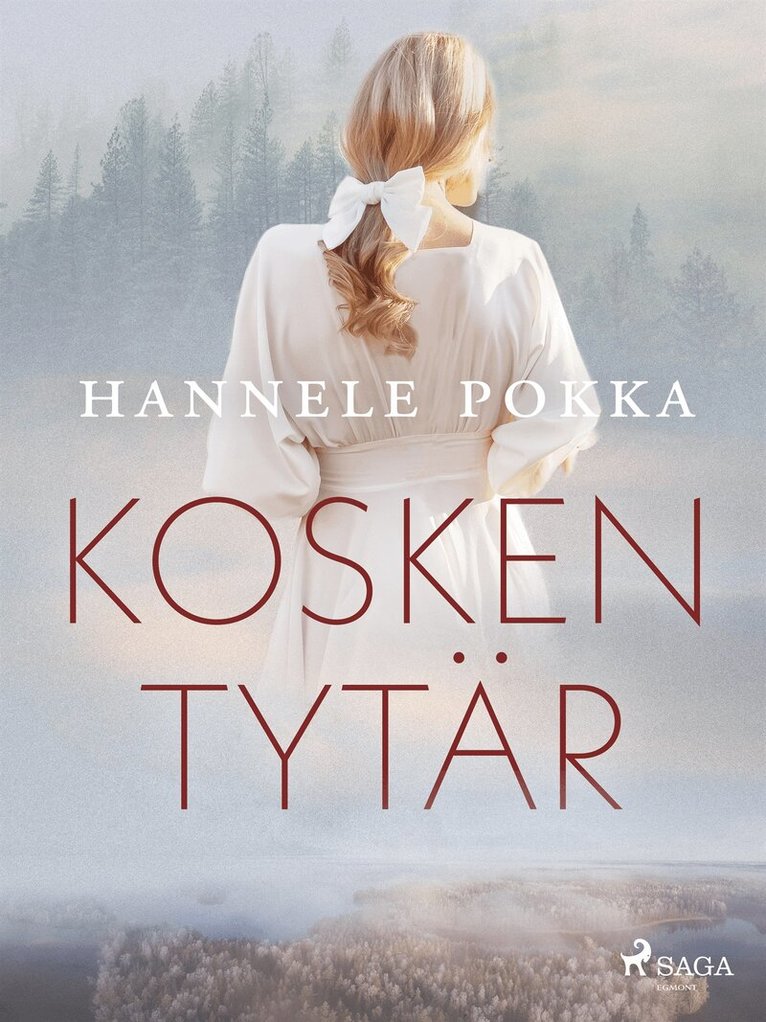 Hannele Pokka - Kosken tytär, E-bok