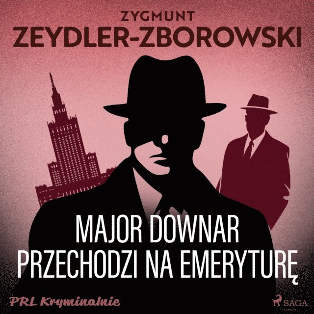 Zeydler-Zborowski - Major Downar przechodzi na emeryturę, Ljudbok