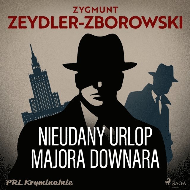 Zeydler-Zborowski - Nieudany urlop majora Downara, Ljudbok