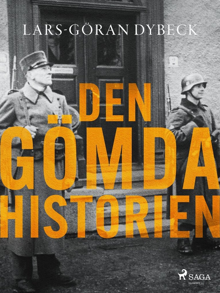 Lars-Göran Dybeck - Den gömda historien, E-bok