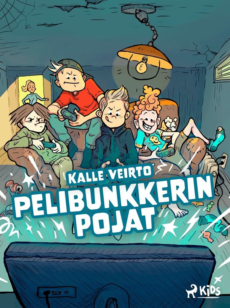 Kalle Veirto - Pelibunkkerin pojat, E-bok