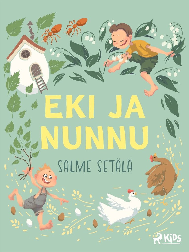 Salme Setälä - Eki ja Nunnu, E-bok