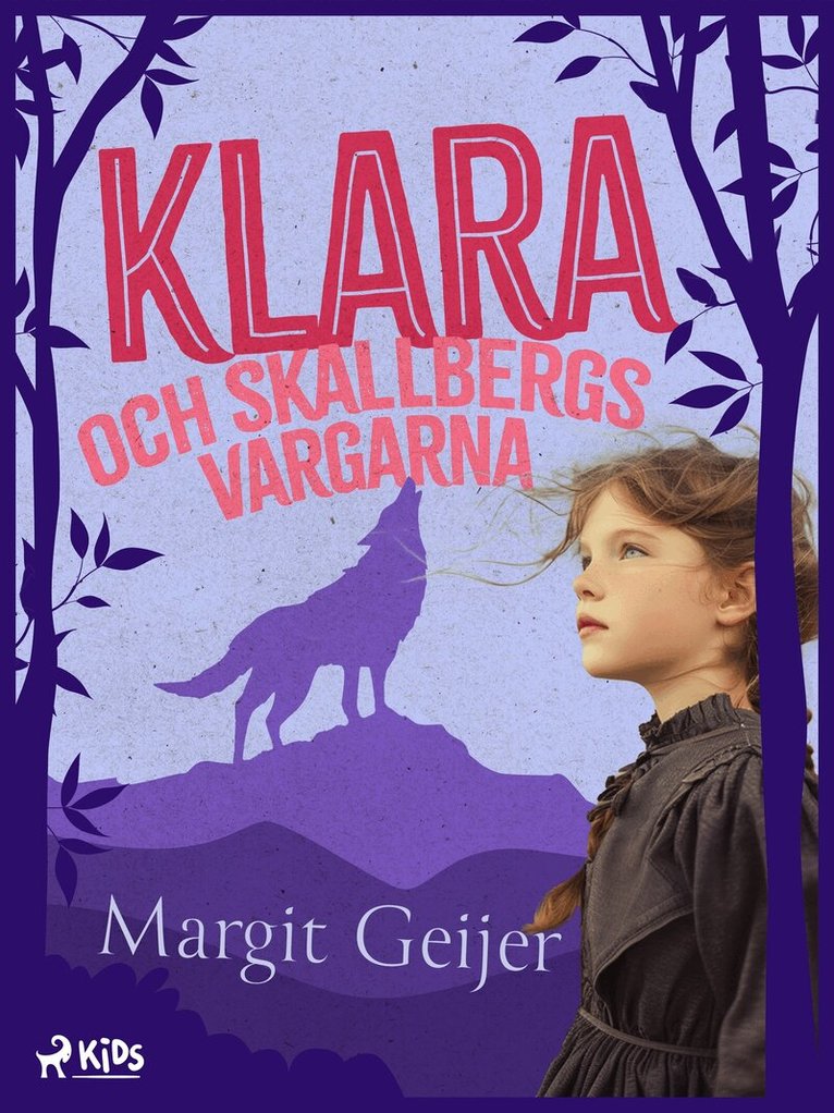 Margit Geijer - Klara och Skallbergsvargarna, E-bok