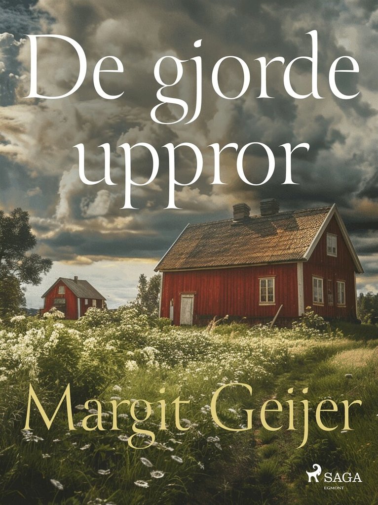 Margit Geijer - De gjorde uppror, E-bok