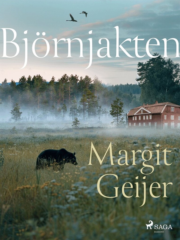 Margit Geijer - Björnjakten, E-bok