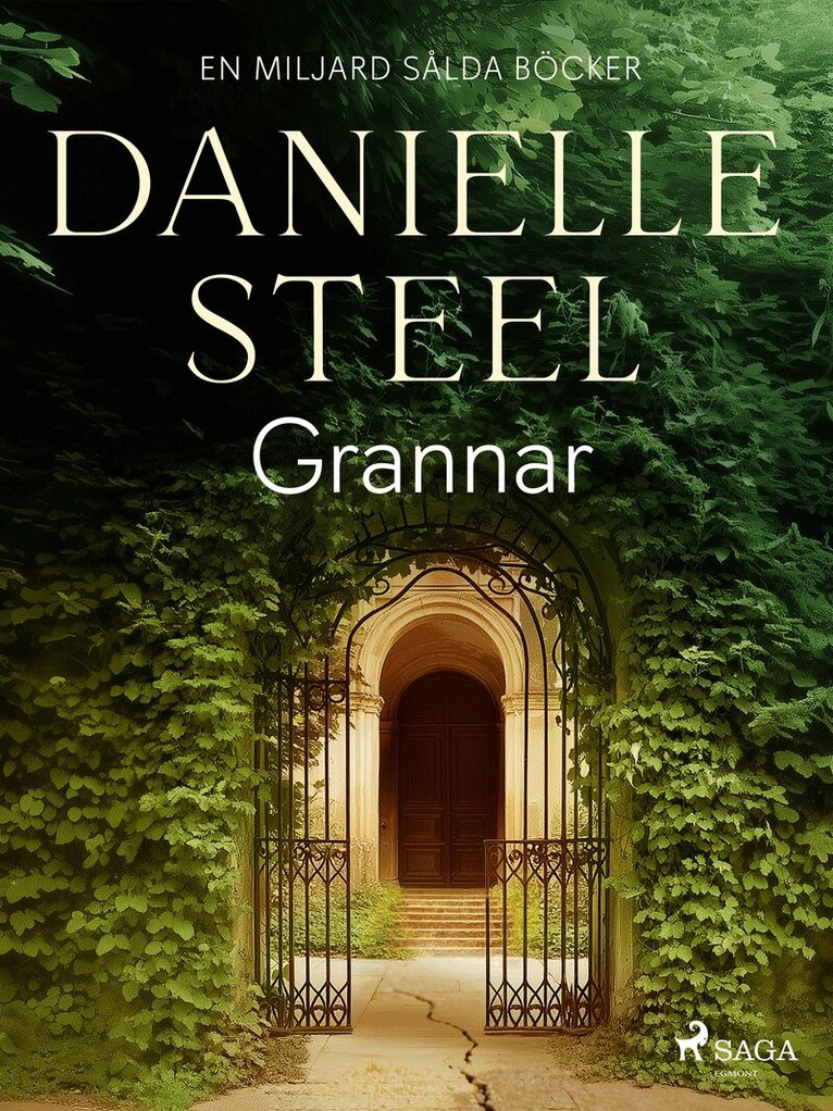 Danielle Steel, Lilja Pousse - Grannar, E-bok