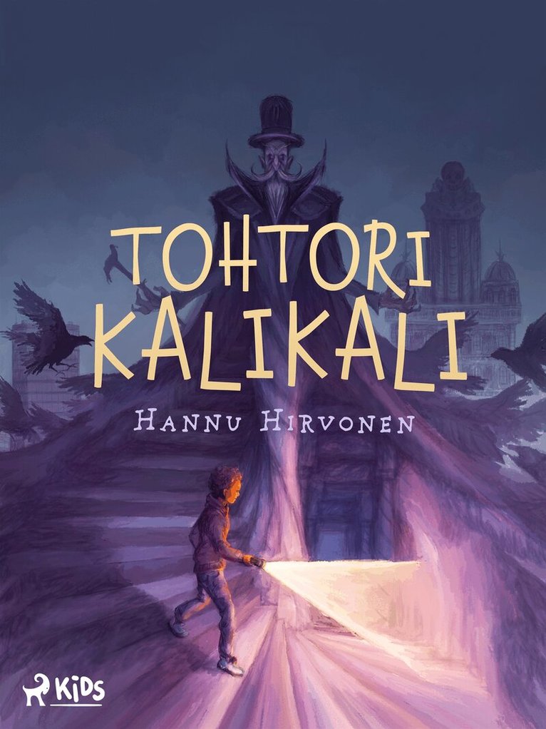 Hannu Hirvonen - Tohtori Kalikali, E-bok