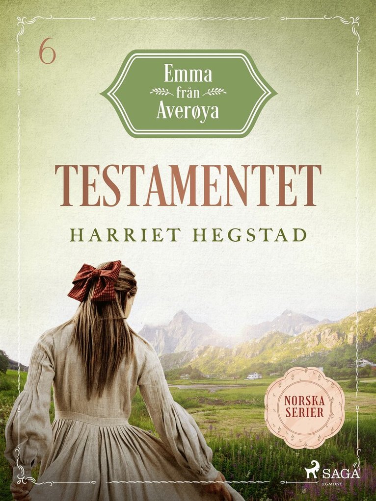 Harriet Hegstad - Testamentet, E-bok