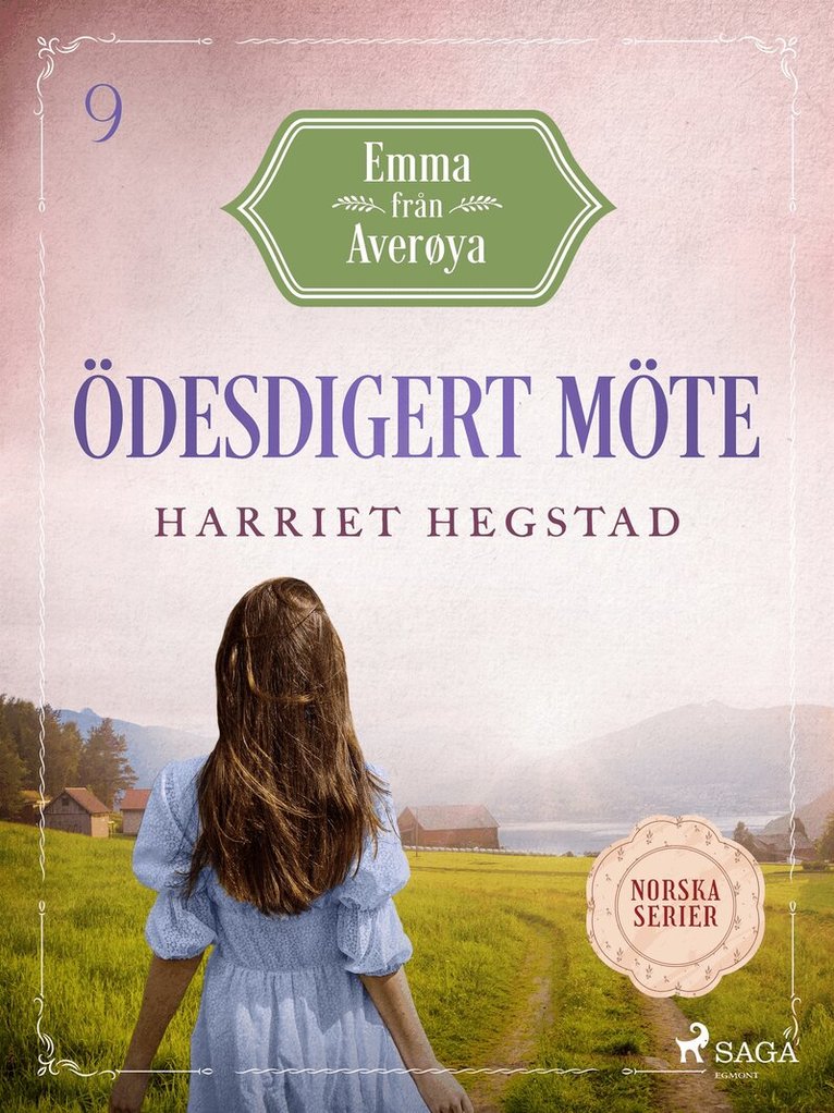 Harriet Hegstad - Ödesdigert möte, E-bok