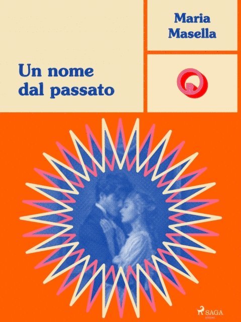 Maria Masella - Un nome dal passato, E-bok