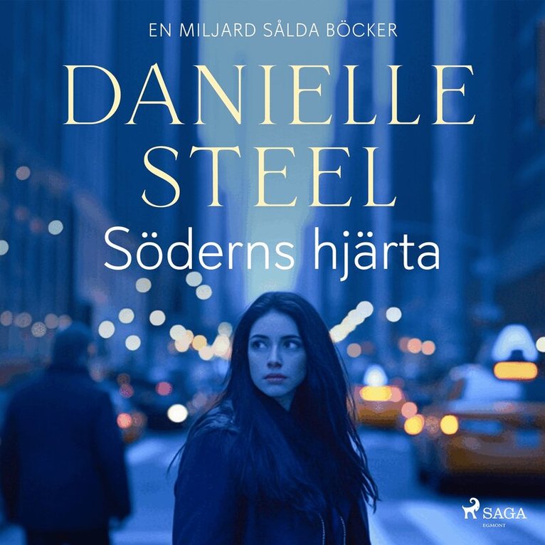 Danielle Steel - Söderns hjärta, Ljudbok