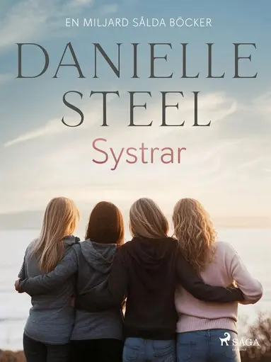 Danielle Steel - Systrar, E-bok