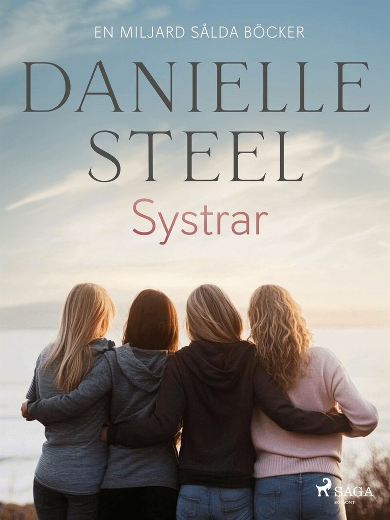 Danielle Steel - Systrar, E-bok
