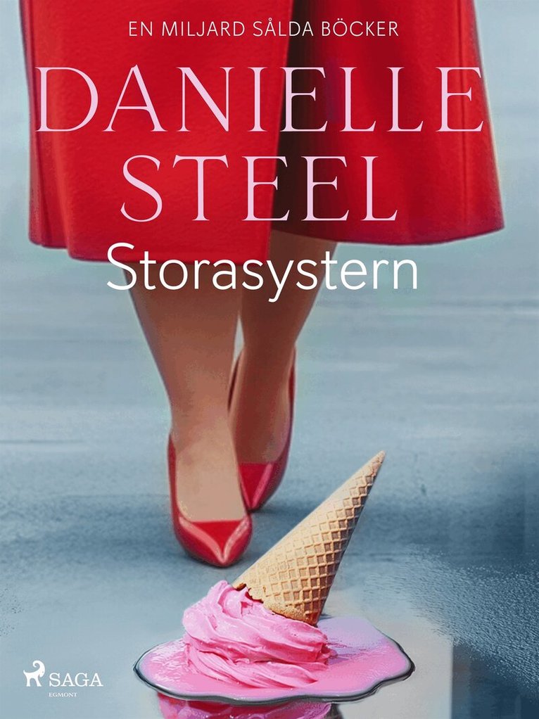 Danielle Steel - Storasystern, E-bok