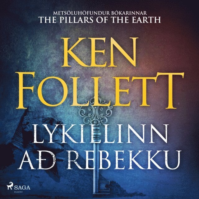 Follett - Lykillinn að Rebekku, Ljudbok