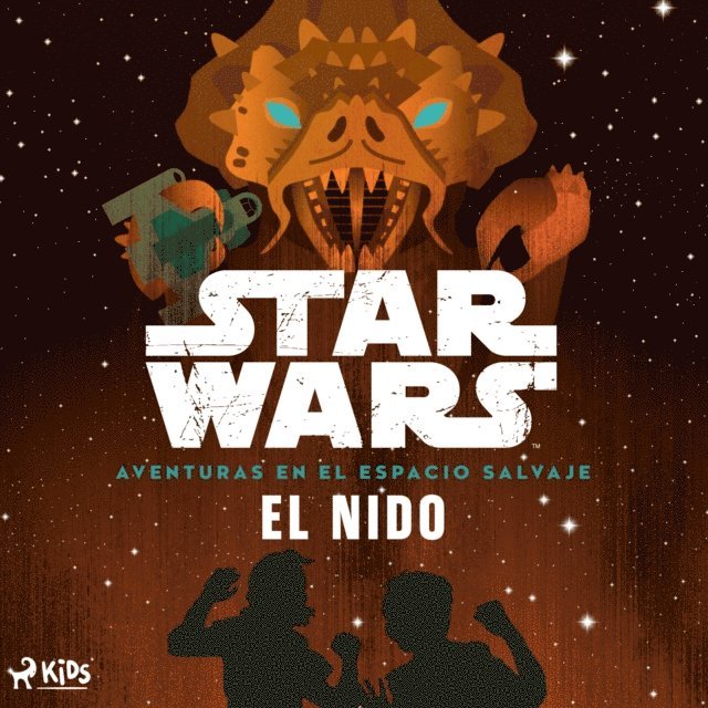 Wars - Star Wars: Aventuras en el espacio salvaje- El nido, Ljudbok