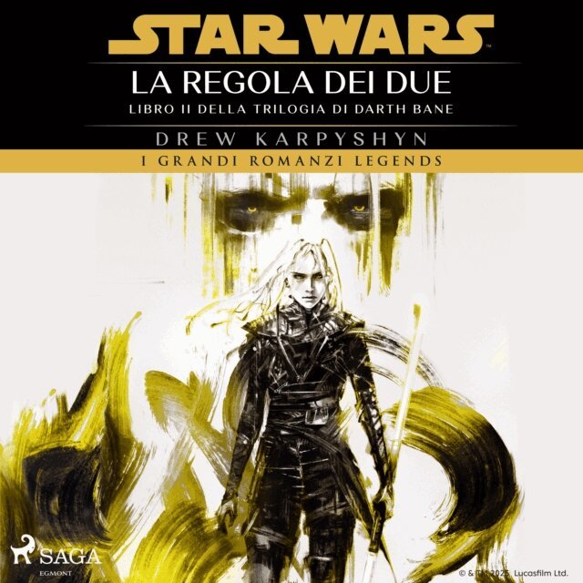 Karpyshyn - Star Wars: Trilogia di Darth Bane. La regola dei due, Ljudbok