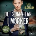 Det som vilar i m�rker