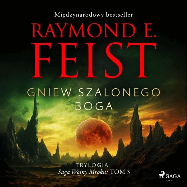 Feist - Saga Wojny Mroku. Tom 3. Gniew szalonego boga, Ljudbok