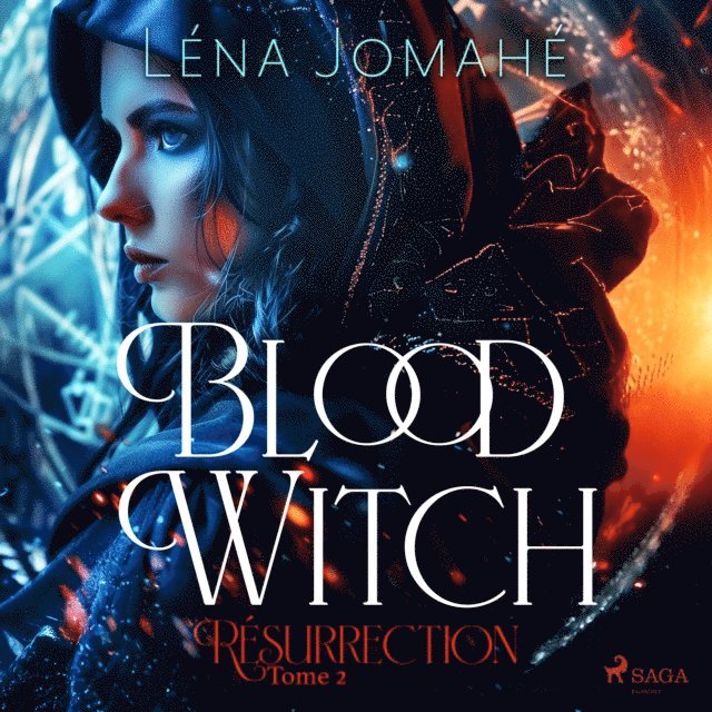 Jomahe - Blood Witch, Résurrection Tome 2, Ljudbok