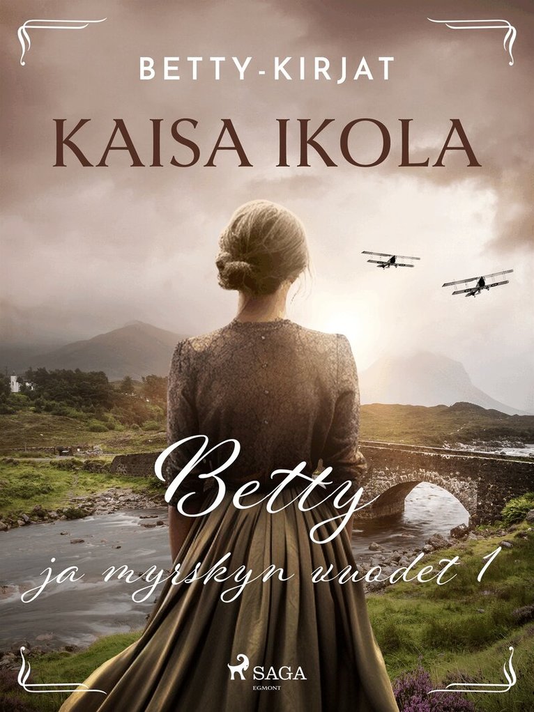 Kaisa Ikola, Kaisa Viitala - Betty ja myrskyn vuodet 1, E-bok