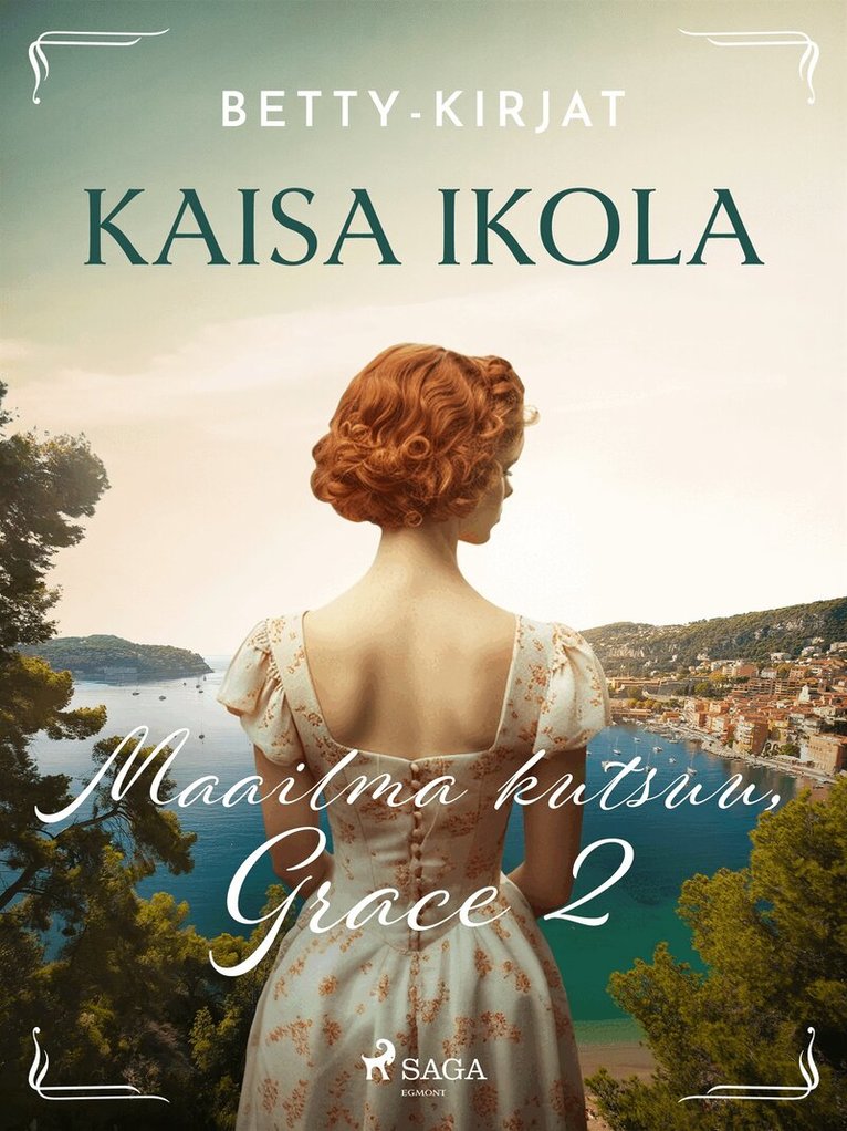 Kaisa Ikola, Kaisa Viitala - Maailma kutsuu, Grace 2, E-bok