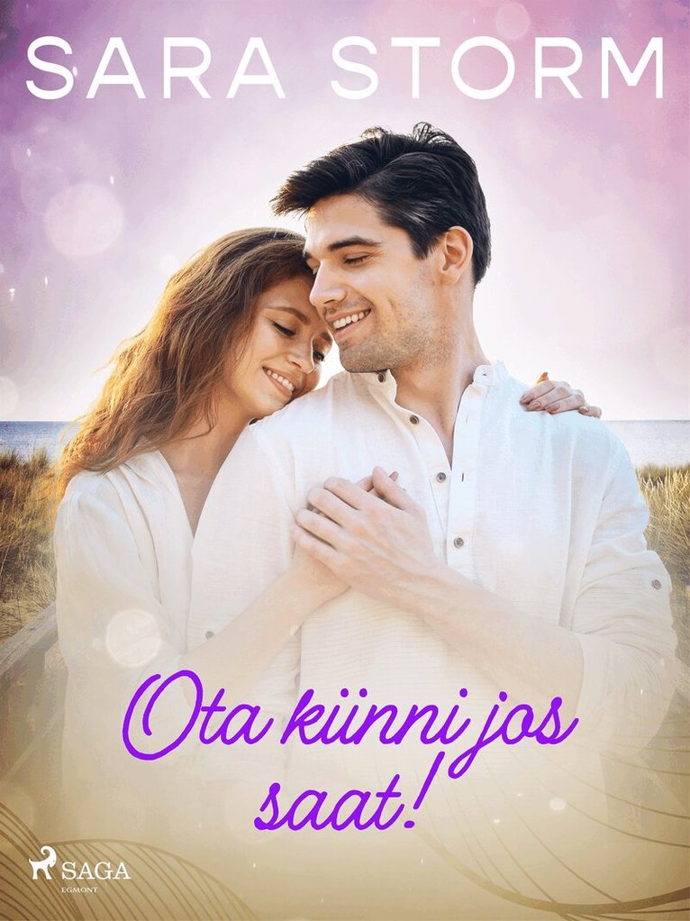 Sara Storm - Ota kiinni jos saat!, E-bok
