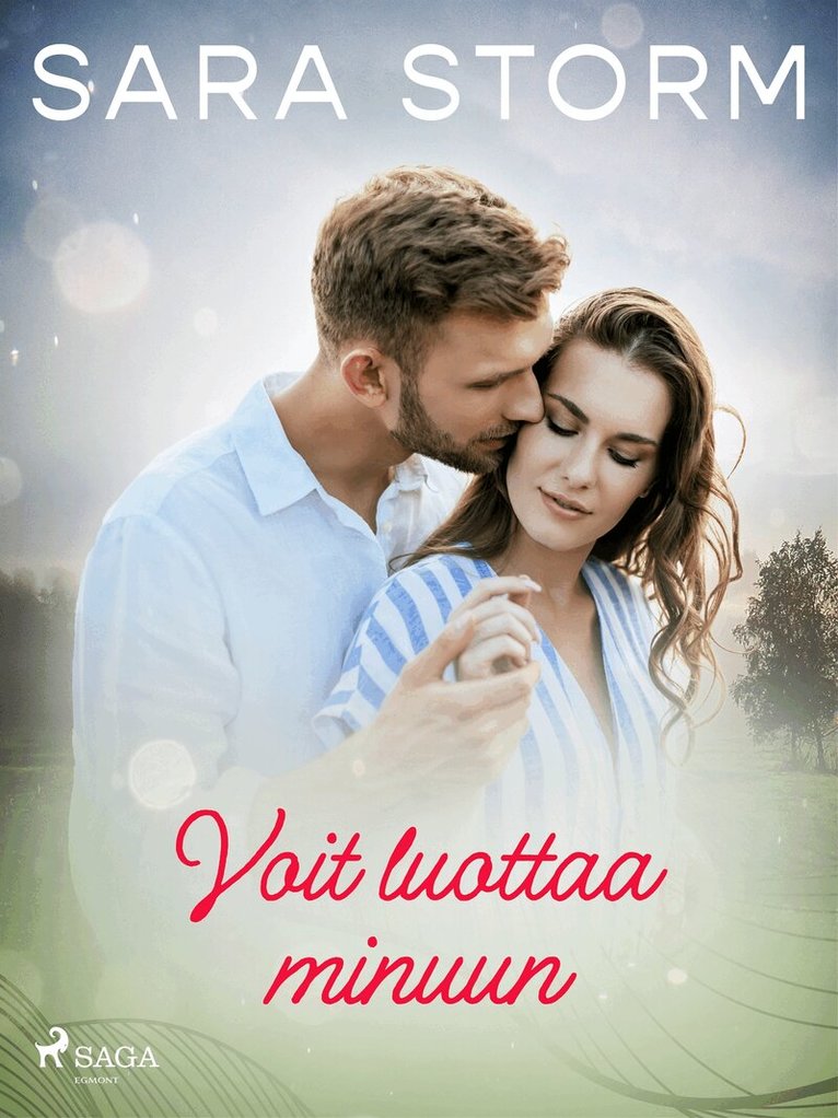 Sara Storm - Voit luottaa minuun, E-bok
