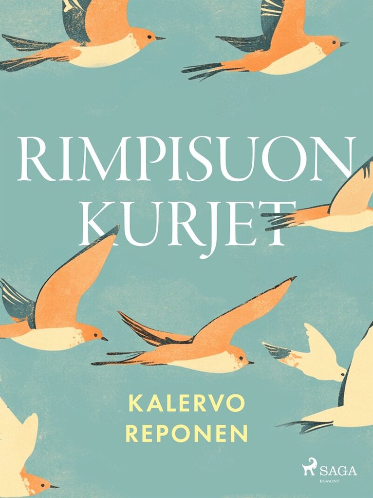 Kalervo Reponen - Rimpisuon kurjet, E-bok