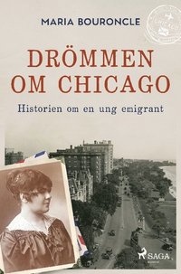 Drmmen om Chicago - Historien om en ung emigrant