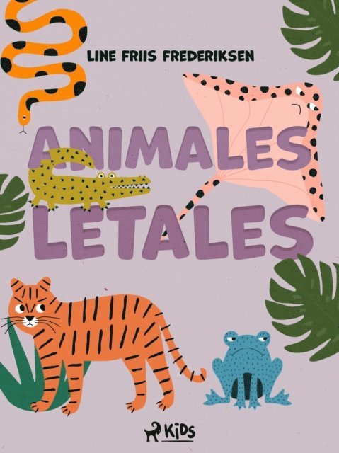 Line Friis Frederiksen - Animales letales, E-bok