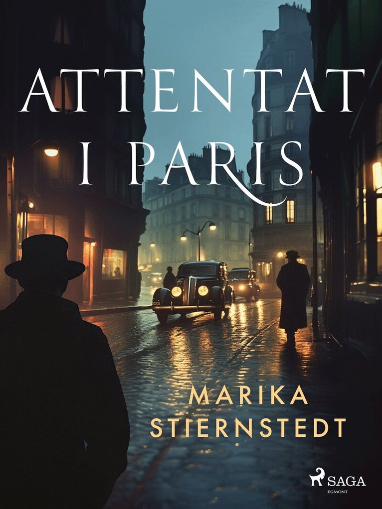 Marika Stiernstedt - Attentat i Paris, E-bok