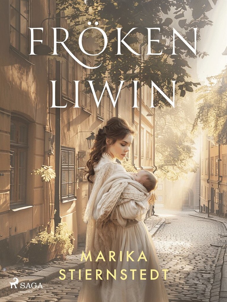 Marika Stiernstedt - Fröken Liwin, E-bok