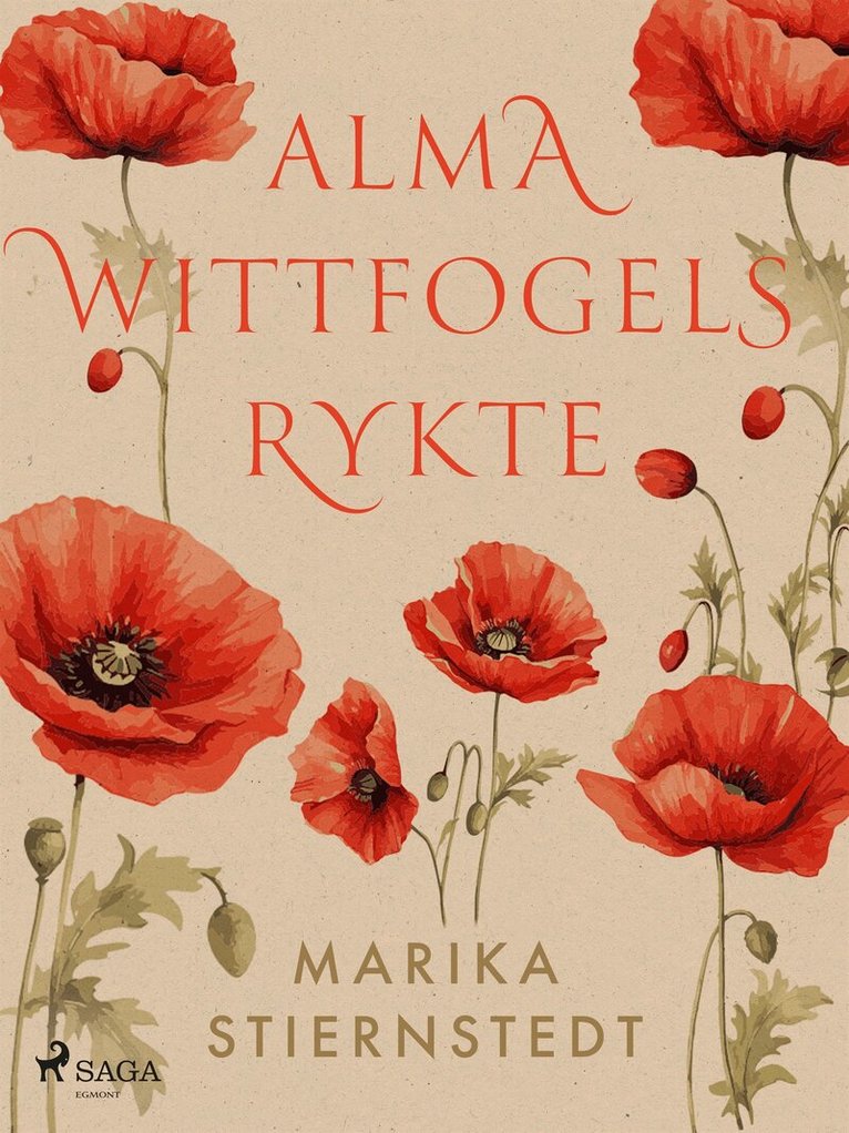 Marika Stiernstedt - Alma Wittfogels rykte, E-bok