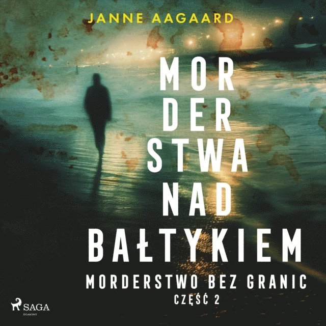 Aagaard - Morderstwa nad Bałtykiem 2: Morderstwo bez granic, Ljudbok