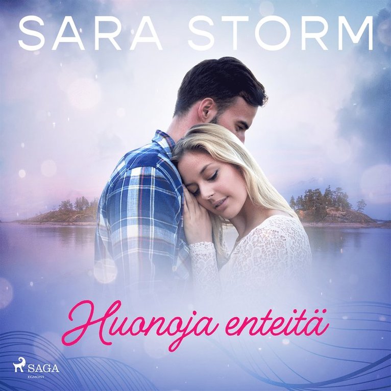 Sara Storm - Huonoja enteitä, Ljudbok