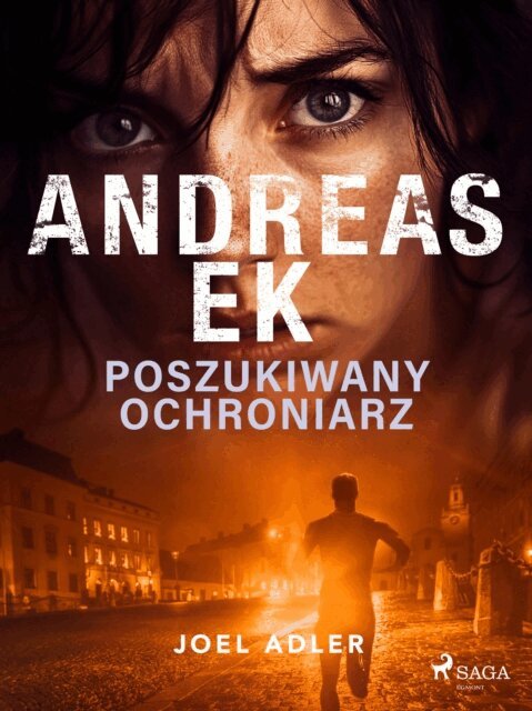 Andreas Ek, Eliza Gryglewicz-Gabrusiewicz - Poszukiwany ochroniarz, E-bok