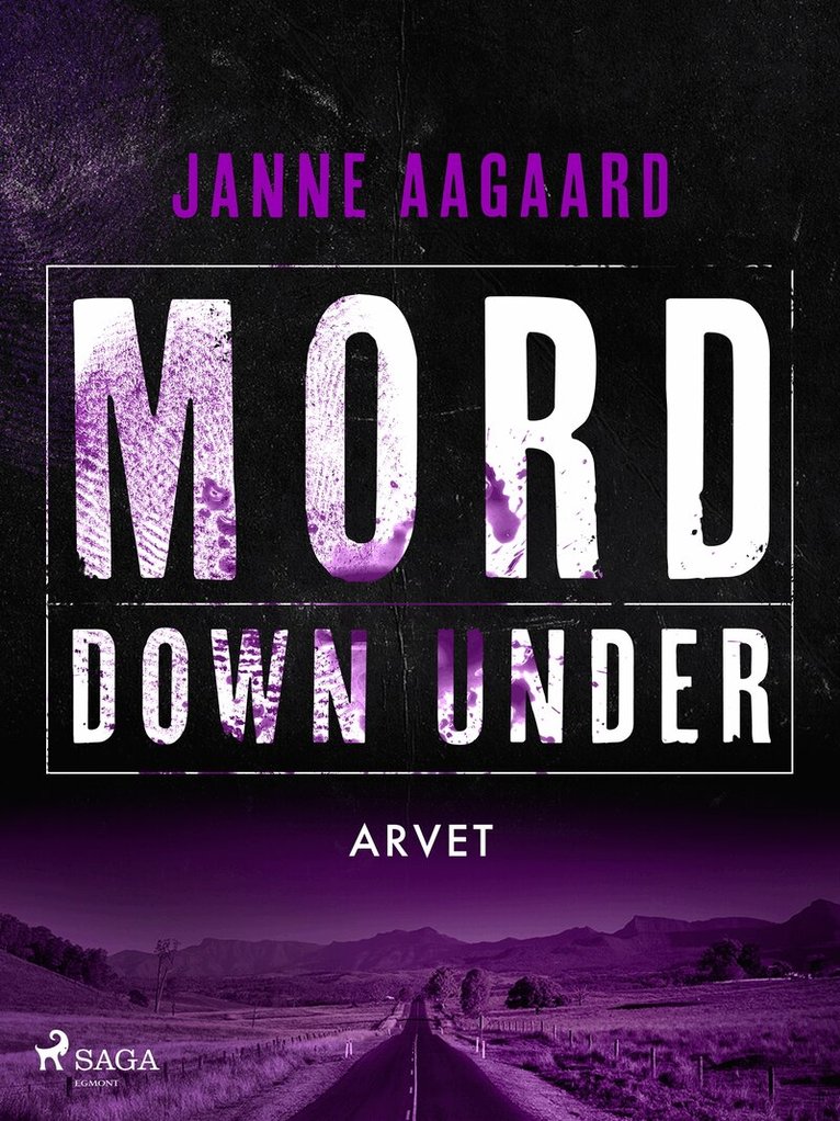Janne Aagaard - Mord Down Under – Arvet, E-bok