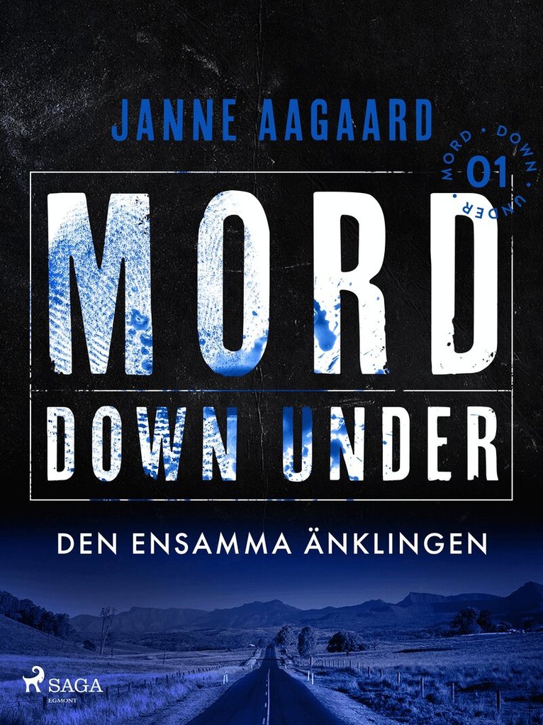 Janne Aagaard - Mord Down Under – Den ensamma änklingen del 1, E-bok