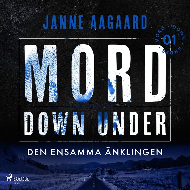 Janne Aagaard - Mord Down Under – Den ensamma änklingen del 1, Ljudbok